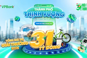 Vẫn còn cơ hội nhận sổ tiết kiệm 310 triệu đồng từ chương trình ‘Thành phố Thịnh Vượng’ của VPBank