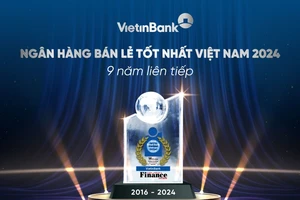VietinBank 9 năm liên tiếp được vinh danh ‘Ngân hàng bán lẻ tốt nhất Việt Nam’ 