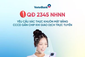 VietinBank tiên phong triển khai đồng bộ các giải pháp, nâng cao trải nghiệm khách hàng