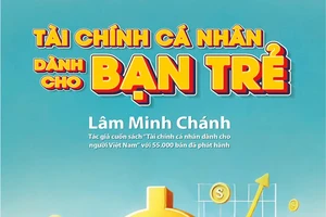 Chuyên gia Lâm Minh Chánh ra mắt sách ‘Tài chính cá nhân dành cho bạn trẻ’