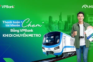 Thanh toán Metro chỉ bằng một chạm điện thoại với tài khoản thanh toán của VPBank