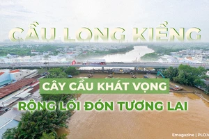 Cầu Long Kiểng: Cây cầu khát vọng, rộng lối đón tương lai