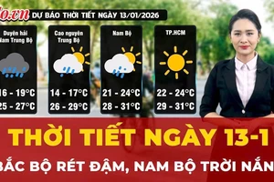 Dự báo thời tiết ngày 13-1: Bắc Bộ rét đậm, Nam Bộ trời nắng