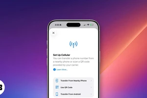 Cách chuyển eSIM trên iPhone sang Android mới nhất 2025