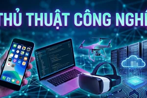 Thủ thuật công nghệ hay nhất ngày 31-3