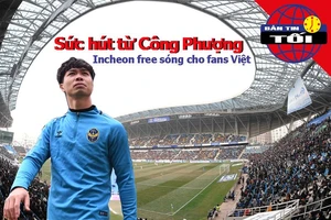 Sức hút từ Công Phượng, Incheon 'mở sóng' đến fan Việt