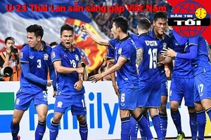 U-23 Thái Lan sẵn sàng đối đầu Việt Nam, HA Gia Lai đi cửa hẹp
