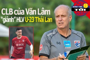 CLB của Văn Lâm 'giành' HLV U-23 Thái Lan, Chelsea thua kiện