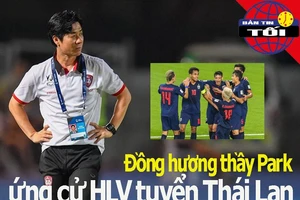 Đồng hương thầy Park ứng cử ghế HLV tuyển Thái Lan