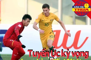 Úc kỳ vọng chung bảng với Việt Nam ở vòng loại World Cup 2022