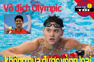 Vô địch Olympic không 'bơi' qua được vòng loại thế giới