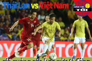 'Đại chiến' Thái Lan - Việt Nam, giá quảng cáo hơn nửa tỉ đồng
