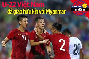 U-22 Việt Nam đá giao hữu kín gặp Myanmar; HAGL có tân binh