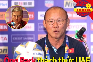 Ông Park thách thức UAE; Lộ diện trọng tài thổi trận Việt Nam
