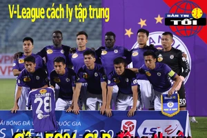Gần 50% CLB đồng thuận đấu V-League cách ly tập trung