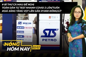 Nóng hôm nay 2-3: Giá xăng tăng vọt lên gần 27.000 đồng/lít