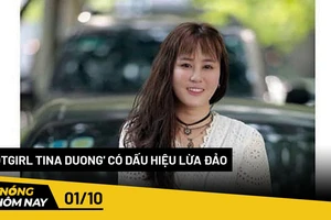 Nóng hôm nay: Công an xác định 'hotgirl Tina Duong' có dấu hiệu lừa đảo
