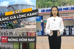 Nóng hôm nay 9-4: Vì sao buôn bán xăng giả lộng hành?