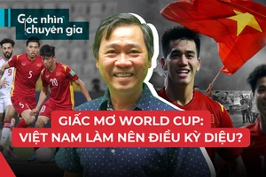 World Cup 2022: Giấc mơ gần hay xa của tuyển Việt Nam?