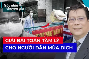 Làm sao giải bài toán tâm lý, căng thẳng của người dân mùa dịch?
