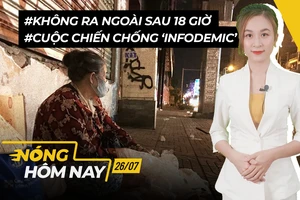 Nóng hôm nay: Không ra ngoài sau 18 giờ; Mô hình tiên đoán F0 trở nặng