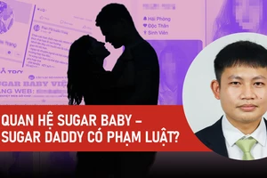 Video: Quan hệ giữa Sugar Baby – Sugar Daddy có phạm luật?