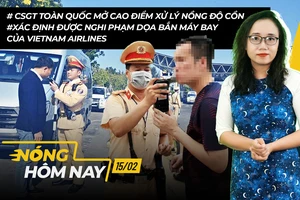 Nóng hôm nay: CSGT toàn quốc mở cao điểm xử lý nồng độ cồn