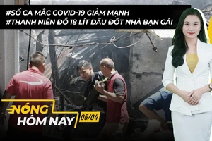 Nóng hôm nay: Bắt giam thanh niên đổ 18 lít dầu đốt nhà bạn gái