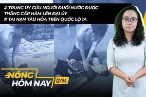 Nóng hôm nay: Trung úy cứu người đuối nước được thăng cấp hàm lên Đại úy