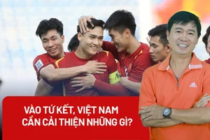 Vào tứ kết, Việt Nam cần cải thiện những gì?