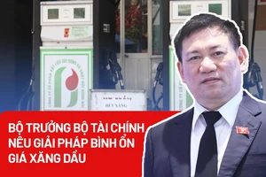 Bộ trưởng Bộ Tài chính nêu giải pháp bình ổn giá xăng dầu
