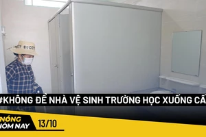 Nóng hôm nay: Không để xảy ra tình trạng nhà vệ sinh trường học xuống cấp