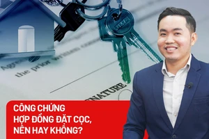 Có nên công chứng hợp đồng đặt cọc trong mua bán nhà đất?