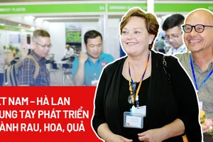 Việt Nam – Hà Lan chung tay phát triển ngành rau, hoa, quả bền vững