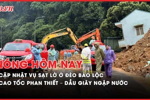 Nóng hôm nay: Thông tin mới nhất vụ sạt lở ở đèo Bảo Lộc