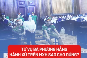 Từ vụ bà Phương Hằng: Hành xử trên mạng xã hội thế nào để không vi phạm pháp luật?