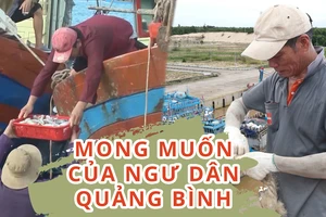Những mong muốn của ngư dân Quảng Bình
