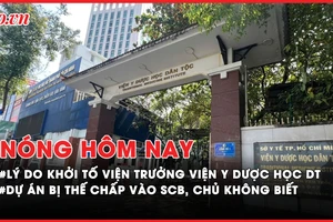 Nóng hôm nay: Lý do khởi tố Viện Trưởng Viện Y Dược học dân tộc; Dự án bị thế chấp vào SCB mà người liên quan không biết