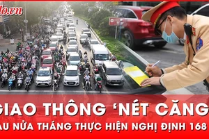 Tin nóng 15-1: Cục CSGT thông tin về tình hình giao thông sau nửa tháng thực hiện Nghị định 168