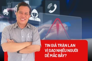 Vì sao người dùng mạng xã hội dễ mắc bẫy tin giả?