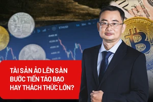 Thí điểm sàn giao dịch tiền kỹ thuật số: Bước ngoặt cho nền kinh tế?