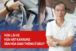 Vừa lái xe vừa chơi game, hát karaoke, nghe điện thoại: Văn hóa giao thông ở đâu?