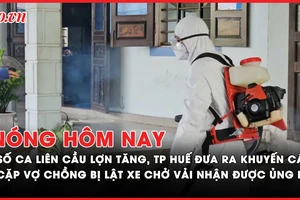 Nóng hôm nay: Thông tin mới về số ca liên cầu lợn tăng vọt; Cặp vợ chồng bị lật xe chở vải thiều nhận cái kết có hậu