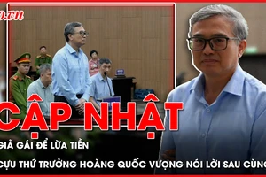 Điểm nóng tố tụng: Lời sau cùng của cựu Thứ trưởng Bộ Công Thương Hoàng Quốc Vượng