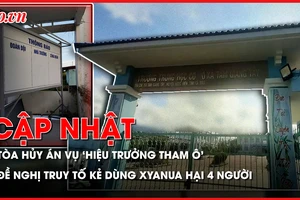 Điểm nóng tố tụng 13-7: Tòa hủy án vụ 'Hiệu trưởng tham ô 10,7 triệu đồng'; Đề nghị truy tố kẻ ‘ra tay’ với 4 người bằng xyanua
