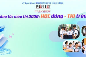 Talkshow ‘Tăng tốc mùa thi 2026: Học đúng - thi trúng’