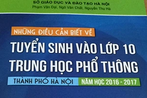 Phát hành cuốn 'Những điều cần biết về tuyển sinh vào lớp 10'