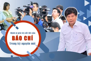 Định vị giá trị cốt lõi của báo chí trong kỷ nguyên mới