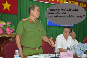 “Không thể bắt dân đào nhà lên tạo hồ nước chữa cháy!”
