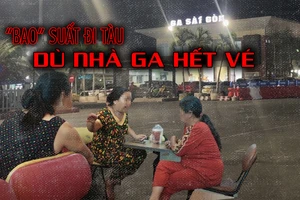 CLIP ĐIỀU TRA - Kỳ 1: 'Bao' suất đi tàu dù nhà ga hết vé